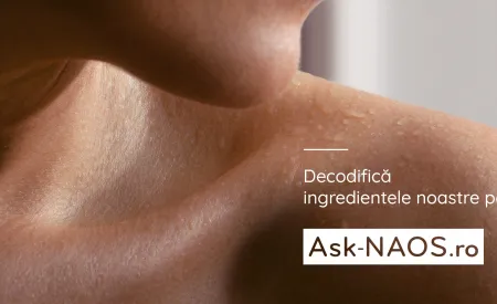 Ask.NAOS: transparență totală privind ingredientele și formulele produselor noastre pentru îngrijirea pielii